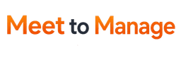 Meet to Manage